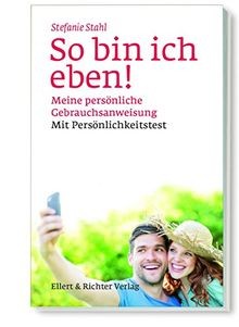 So bin ich eben!: Meine persönliche Gebrauchsanweisung -... | Buch | Zustand gut