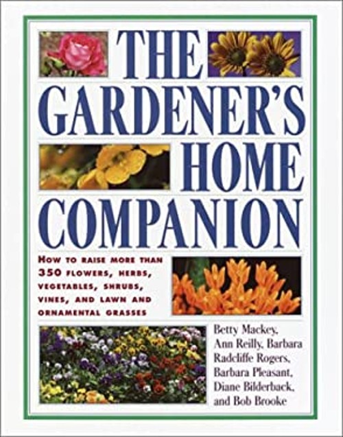The Gardener's Home Companion Hardcover