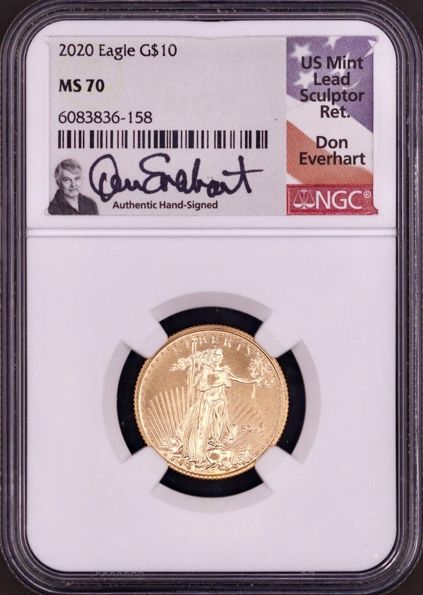 2020 $10 1/4 oz American Gold Eagle NGC MS70 Don Everhart Signed