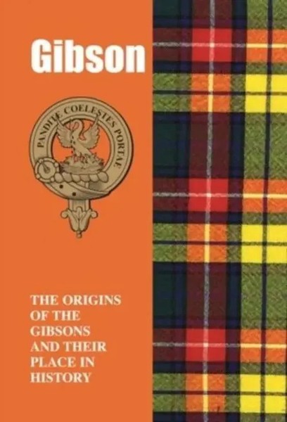 Iain Gray | Gibson | Taschenbuch | Englisch (2010) | Scottish Clan Mini-Book-image