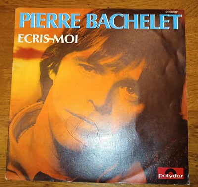 PIERRE BACHELET - ECRIS MOI (SCHEIBE 45 UMDREHUNGEN) 7'' - CART1 -