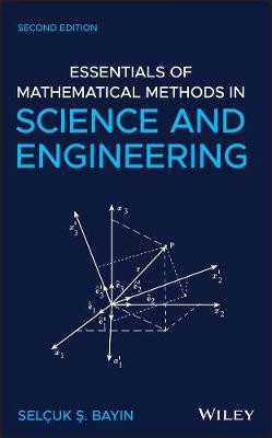 Grundlagen mathematischer Methoden in Wissenschaft und Technik - 9781119580249