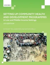 Setting up Community Health and Development Programmes in Low and Mi - VERY GOOD