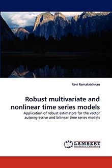 Robust multivariate and nonlinear time series model... | Buch | Zustand sehr gut