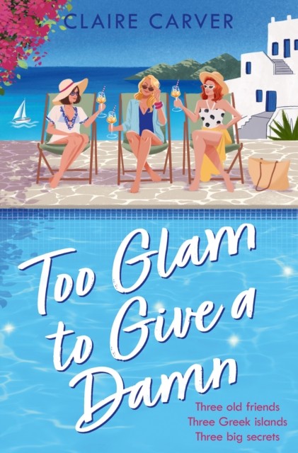 Too Glam to Give a D*mn by Claire Carver (Paperback Book)