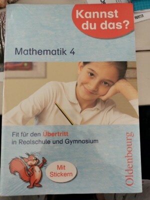 Kannst du das? / 4. Jahrgangsstufe - Mathematik: Fit für den Übertritt in Realsc
