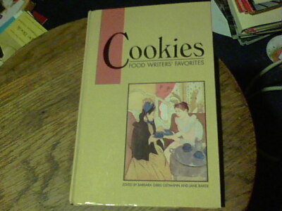Cookies food writers' favorites edited by Barbara Gibbs Ostmann