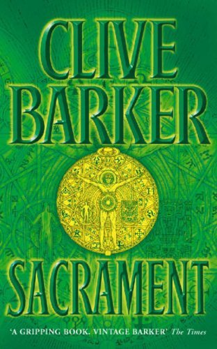 Sacrament,Clive Barker