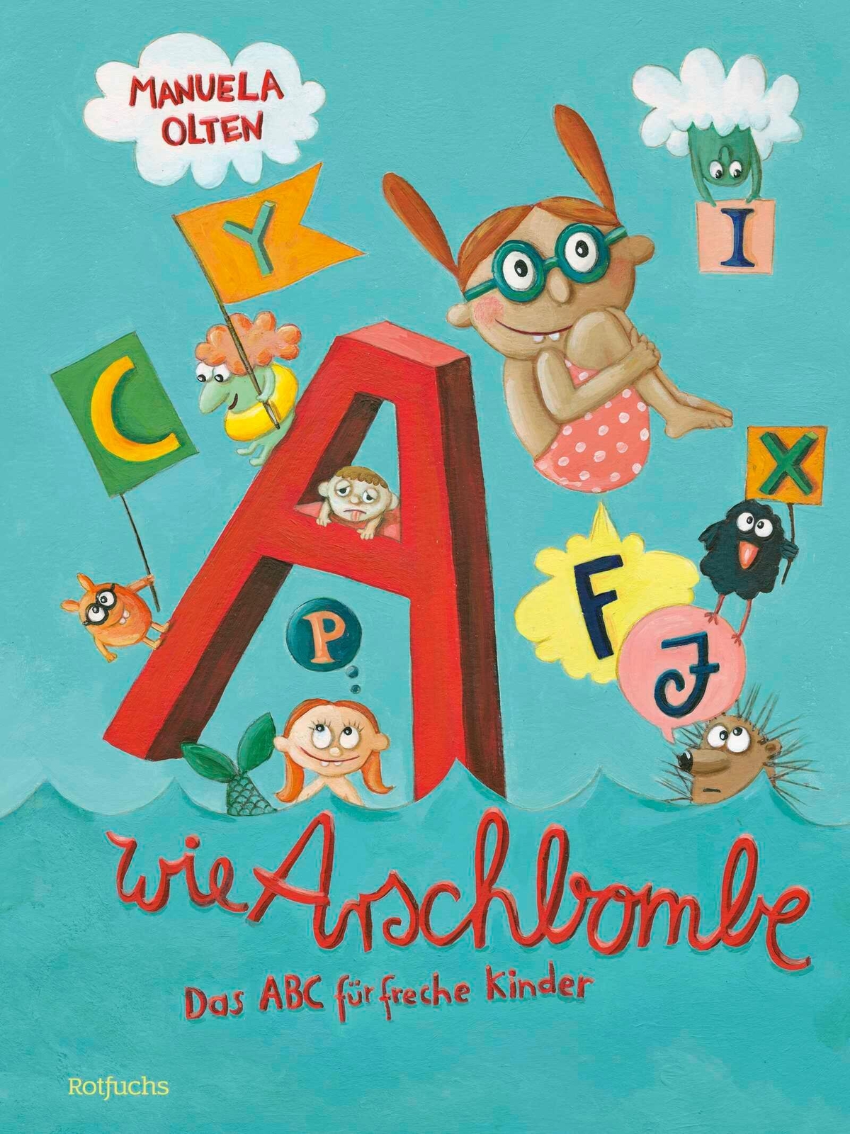 Thumbnail - A Wie Arschbombe | Das Abc Für Freche Kinder Bilderbuch Für Kinder Ab