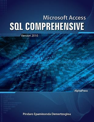 Microsoft Access SQL Comprehensive: vers- Demertzoglou, 9780988330009, paperback