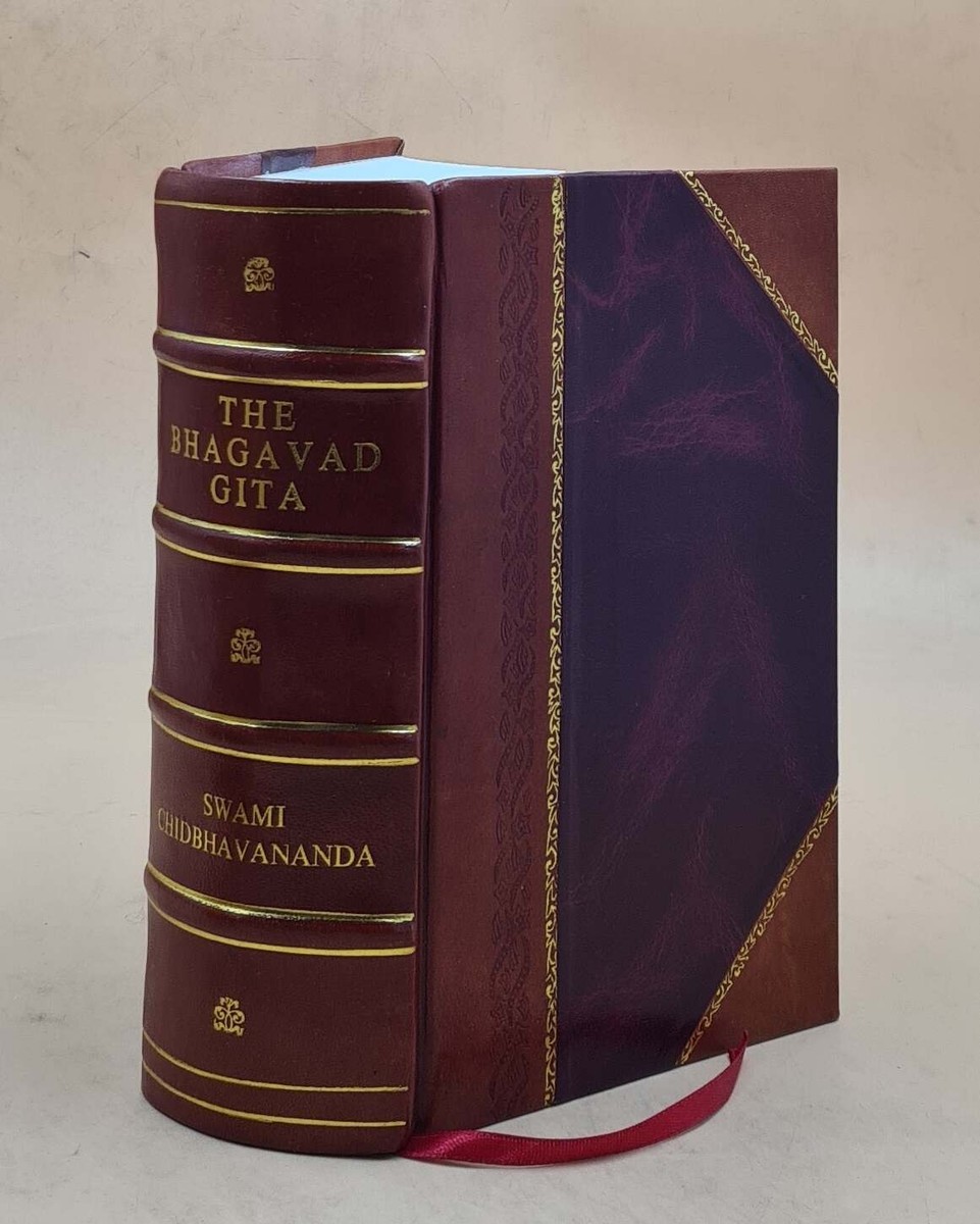 The Bhagavad Gita 1834 By Swami Chidbhavananda [Leather Bound] | eBay