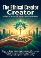 Felix Clarke | The Ethical Creator: Building A Sustainable Impact Business