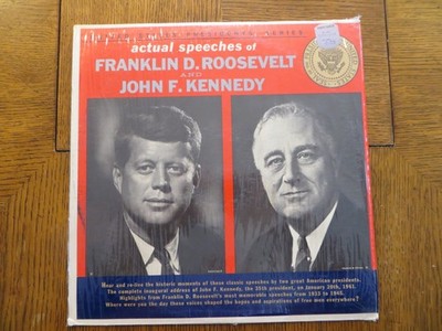 Actual Speeches Of Franklin D. Roosevelt And John F. Kennedy - 1963 LP VG+/VG+