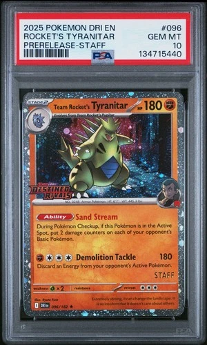 POKEMON DESTINED RIVALS PRE RELEASE STAFF #096 TEAM ROCKET'S TYRANITAR PSA 10