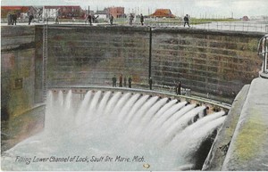 Postcard -Sault Ste. Marie, Michigan - Filling Lower Channel of Lock