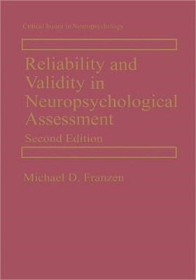 Reliability and Validity in Neuropsychological Assessment (Paperback or Softback