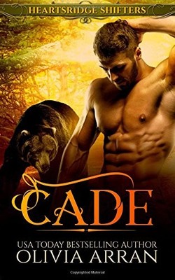 HEARTSRIDGE SHIFTERS: CADE (SOUTH-ONE BEARS) (VOLUME 2) By Olivia Arran **NEW**