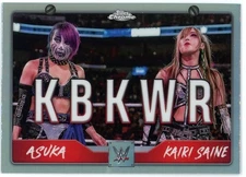 2025 Topps Chrome Refractor Asuka Kairi Saine KBKWR #TAG-KBW