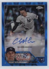 2023 Topps Chrome Update Blue RayWave Refractor /150 Clay Holmes Auto 0a8d
