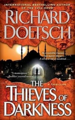 Richard Doetsch The Thieves of Darkness (Paperback) (UK IMPORT)