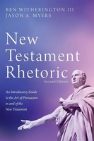 New Testament Rhetoric, Second Edition | Ben Iii Witherington (U. A.) | Buch