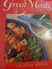 Chinese Menus: Great Meals in Minutes