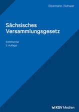 Sächsisches Versammlungsgesetz Hartwig Elzer...