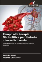 Tempo Alla Terapia Fibrinolitica Per L'infarto Miocardico Acuto Meel (U. A.)