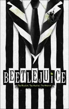 Musical Theater Beetlejuice Broadway  Poster Print 17 X 12 Reproduction