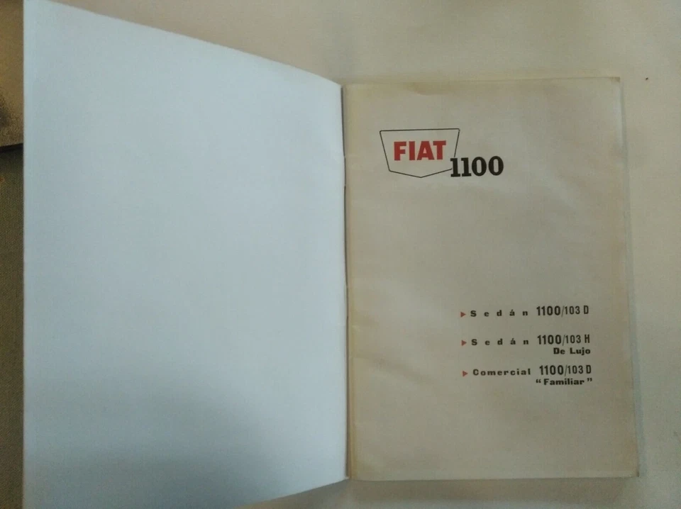 FIAT Millecento 1100/103 D H Normal De Lujo Familiar EMPLEO y CUIDADO 1961 - Immagine 2 di 4