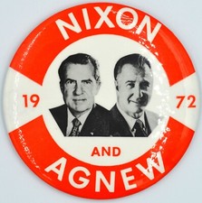 Vintage 1972 Presidential campaign button Nixon and Agnew, Re-Election Campaign