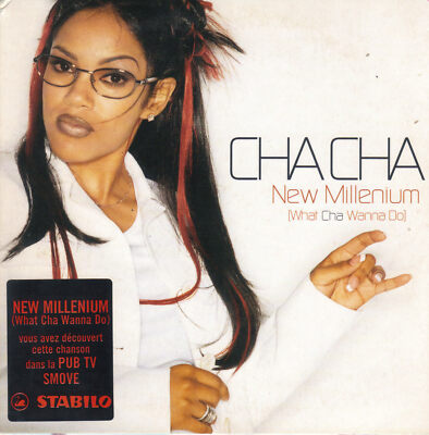 Cha Cha    New Millenium (What Cha Wanna Do) - CD SINGLE CARDSLEEVE 2 TITEL 1999