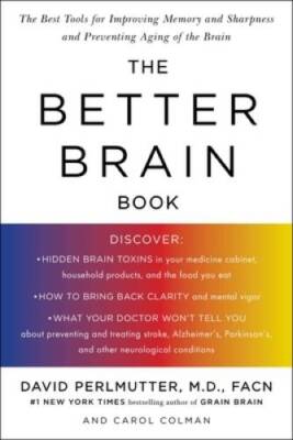 The Better Brain Book: The Best Tool for Improving Memory and Sharpness a - GOOD
