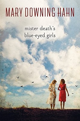 Mister Death's Blue-Eyed Girls by Hahn