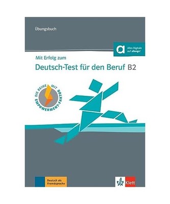 Mit Erfolg zum Deutsch-Test für den Beruf B2. Übungsbuch + online, Grosser, Re