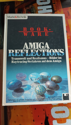 AMIGA REFLECTIONS (Buch Markt & Technik 87) Commodore 16-bit