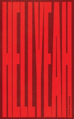 Hell Yeah by Rachelle Toarmino Paperback Book