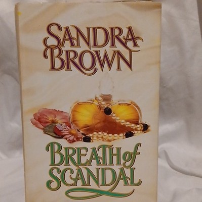 Sandra Brown Breath of Scandal Paperback 1991 Warner Books Romance Inscribed