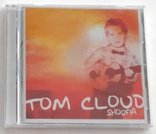 NEW sealed  Shoofia by Tom Cloud (CD, Apr-2005, Cloud Songs)