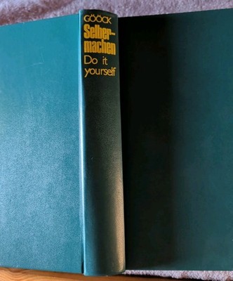 Selbermachen - Do it yourself - Hilfreiches von Roland Gööck, 1970