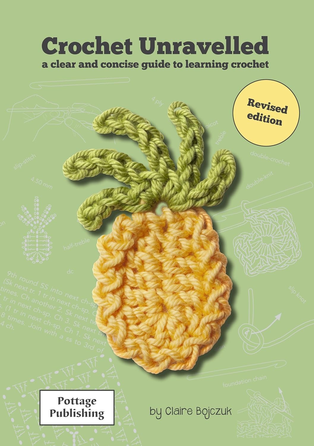 Crochet Unravelled: A Clear and Concise Guide to Learning Crochet - Image 2