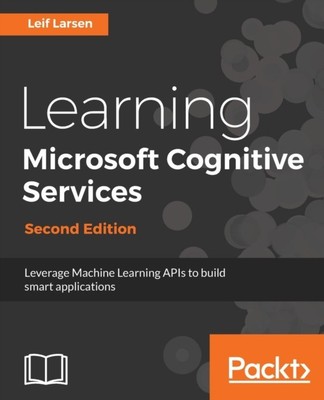 Larsen - Learning Microsoft Cognitive Services zweite Ausgabe - Neu P - J555z