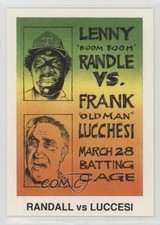 1991 Eclipse Foul Ball Frank Lucchesi Lenny Randle Randle vs Lucchesi #13 0w6