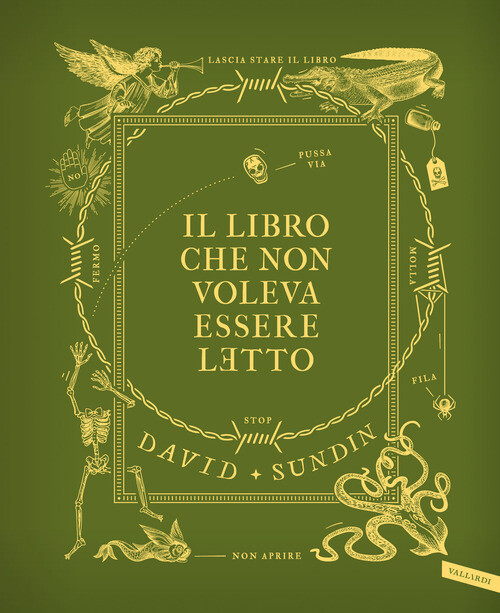 Libro Che Non Voleva Essere Letto - David Sundin - 2022 - David Sundin