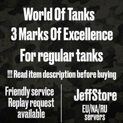 World Of Tanks | 3 Marks of Excellence | NA/EU/RU servers | MOE | WOT
