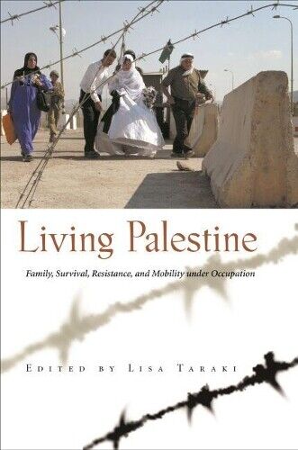 Thumbnail - Lisa Taraki Living Palestine (taschenbuch)