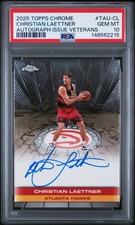2025 Topps Chrome Christian Laettner Veterans Autograph SP PSA 10 GEM MINT POP 1