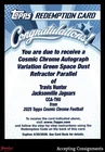 2025 Topps Cosmic Chrome Autograph VAR Green Dust Travis Hunter /75 RC AUTO EXCH