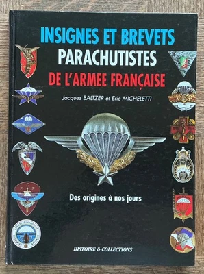 25 LIVRE Les insignes et brevets parachutistes francais des origines à nos jours - Photo 1/4