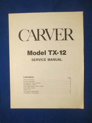 Carver TX-12 Tuner Service Manual Factory Original The Real Thing